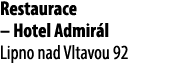 Restaurace – Hotel Admir l Lipno nad Vltavou 92
