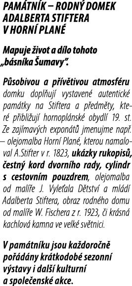 Pam tn k – rodn domek Adalberta Stiftera v Horn  Plan  Mapuje  ivot a d lo tohoto „b sn ka  umavy”. P sobivou a p  v...