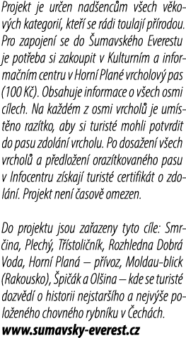 Projekt je ur en nad enc m v ech v kov ch kategori , kte  se r di toulaj  p  rodou. Pro zapojen  se do  umavsk ho Ev...