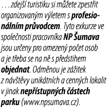 …zdej  turistiku si m  ete zpest it organizovan m v letem s profesion ln m pr vodcem. Tyto exkurze ve spole nosti pr...