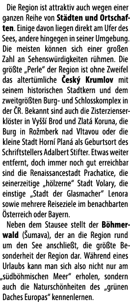 Die Region ist attraktiv auch wegen einer ganzen Reihe von St dten und Ortschaften. Einige davon liegen direkt am Ufe...