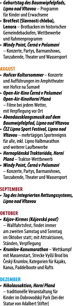 • Geburtstag des Baumwipfelpfads, Lipno nad Vltavou – Programm f r Kinder und Erwachsene • Brotfest (Slavnosti chleba...