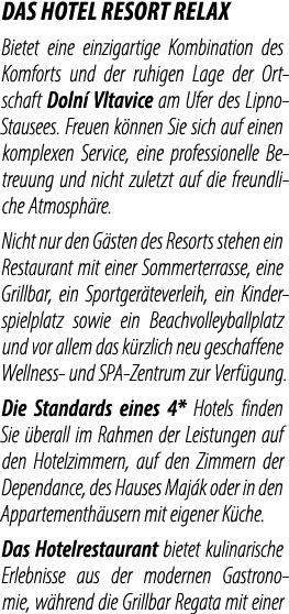 DAS hotel RESORT RELAX Bietet eine einzigartige Kombination des Komforts und der ruhigen Lage der Ortschaft Doln Vlt...