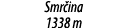 Smr ina 1338 m