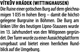 V tk v hr dek (Wittinghausen) Die Ruine einer gotischen Burg auf dem gleichnamigen 1 035 m hohen Berg – damit die h c...