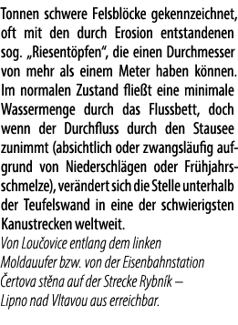 Tonnen schwere Felsbl cke gekenn­zeichnet, oft mit den durch Erosion ent­standenen sog. „Riesent pfen“, die einen Dur...