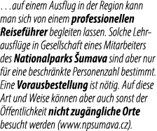 …auf einem Ausflug in der Region kann man sich von einem professionellen Reisef hrer begleiten lassen. Solche Lehraus...